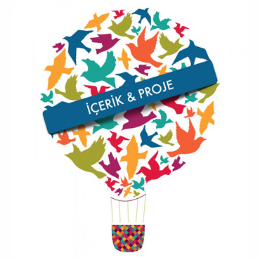 İÇERİK & PROJE